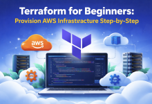 Terraform for Beginners: Provision AWS Infrastructure Step-by-Step